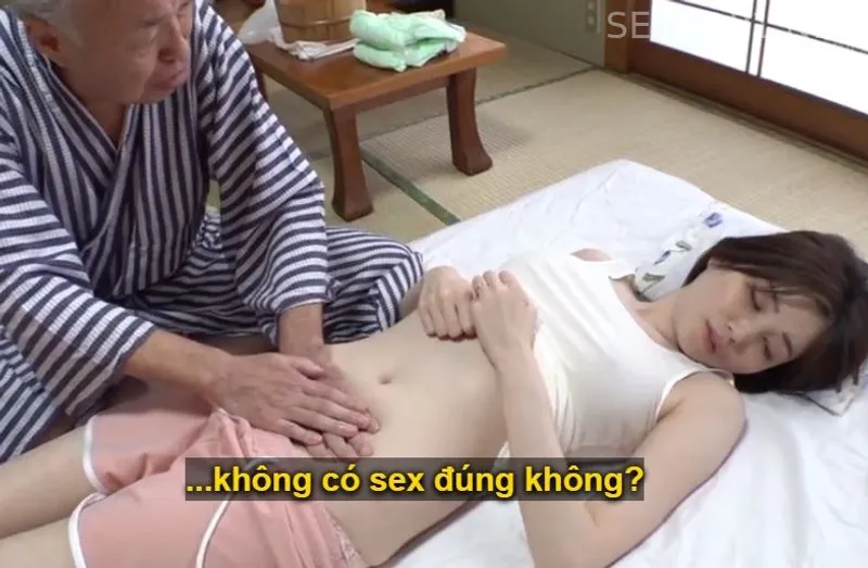 Người tình của con trai bị đau nhức nhờ bố chồng yêu có nghề mát-xa mát xa và cái kết
